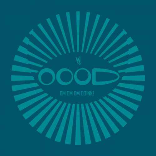 Album artwork for OOOD - Om Om Om Doink!